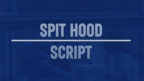 More information about "Spit hood Script"