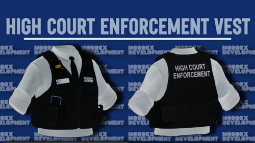 More information about "High Court Enforcement Vest"